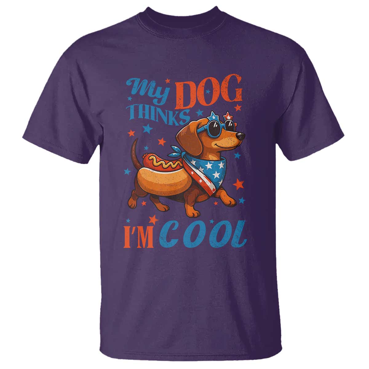 Funny Patriotic Dachshund T Shirt My Dog Thinks I Am Cool USA Dog Lover - Wonder Print Shop