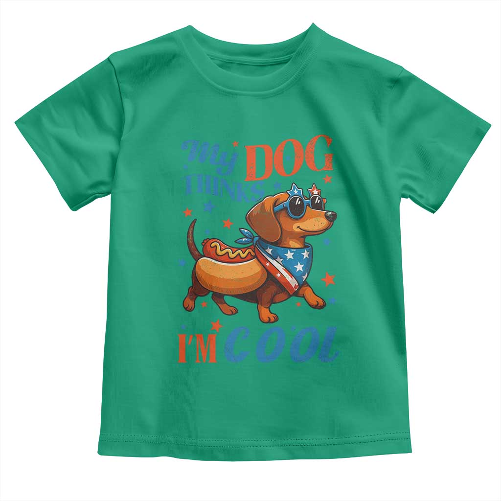Funny Patriotic Dachshund Toddler T Shirt My Dog Thinks I Am Cool USA Dog Lover - Wonder Print Shop