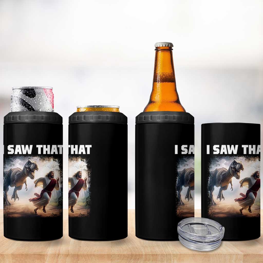 Funny Jesus Dinosaur 4 in 1 Can Cooler Tumbler I Saw That Christan Meme