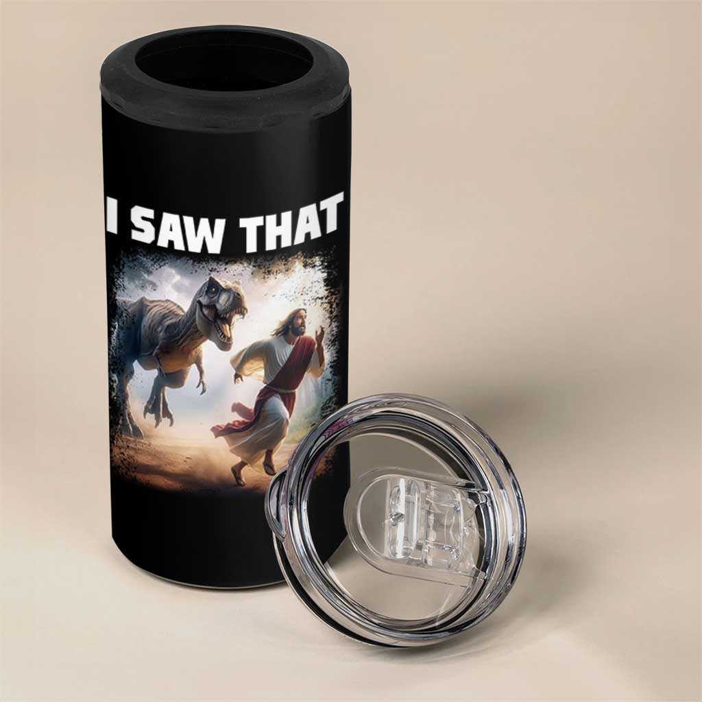 Funny Jesus Dinosaur 4 in 1 Can Cooler Tumbler I Saw That Christan Meme