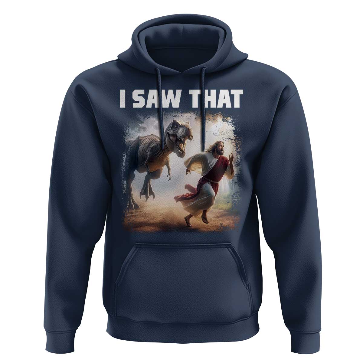 Funny Jesus Dinosaur Hoodie I Saw That Christan Meme - Wonder Print Shop
