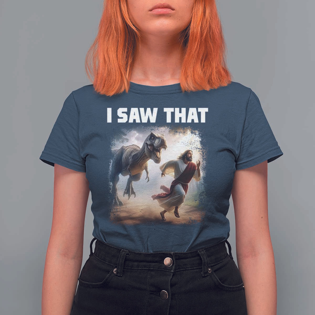 Funny Jesus Dinosaur T Shirt For Women I Saw That Christan Meme - Wonder Print Shop