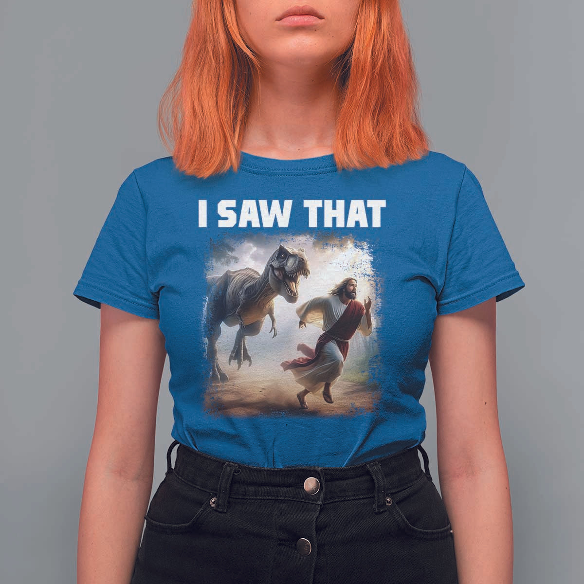Funny Jesus Dinosaur T Shirt For Women I Saw That Christan Meme - Wonder Print Shop