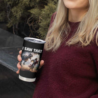 Funny Jesus Dinosaur Tumbler Cup I Saw That Christan Meme