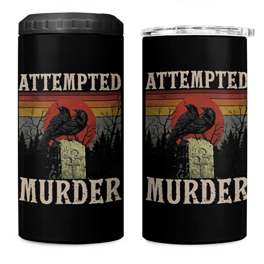 Funny Literary 4 in 1 Can Cooler Tumbler Attempted Murder Two Crows Bird on Branch