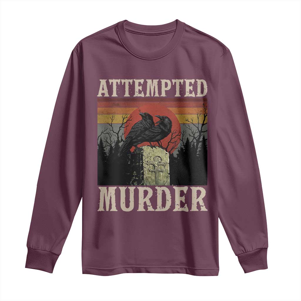 Funny Literary Long Sleeve Shirt Attempted Murder Two Crows Bird on Branch - Wonder Print Shop