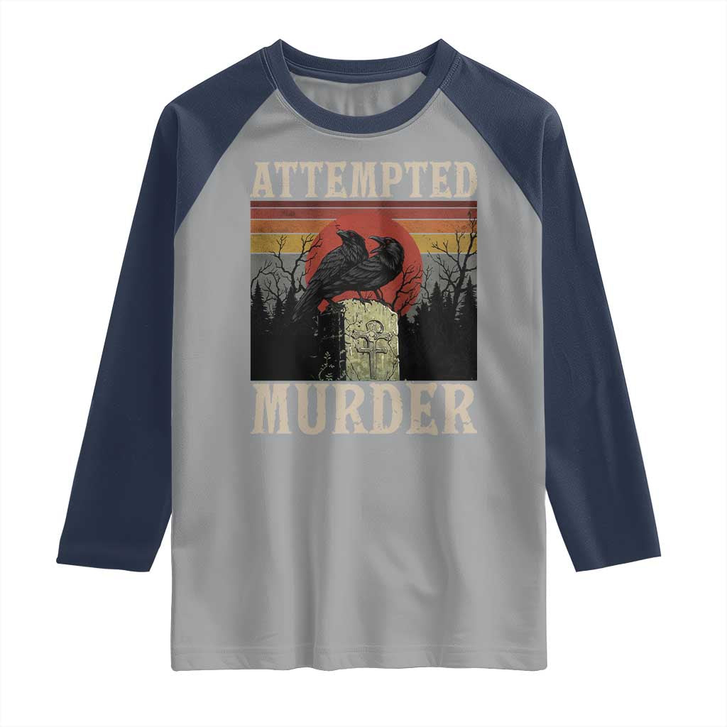 Funny Literary Raglan Shirt Attempted Murder Two Crows Bird on Branch - Wonder Print Shop
