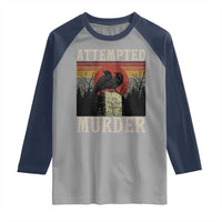 Funny Literary Raglan Shirt Attempted Murder Two Crows Bird on Branch - Wonder Print Shop