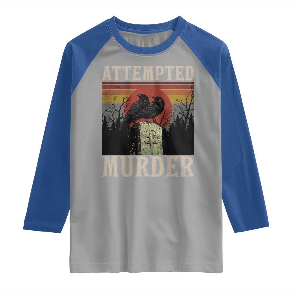 Funny Literary Raglan Shirt Attempted Murder Two Crows Bird on Branch - Wonder Print Shop
