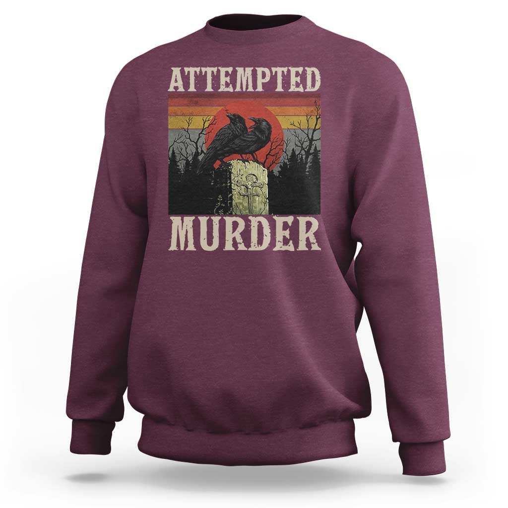 Funny Literary Sweatshirt Attempted Murder Two Crows Bird on Branch - Wonder Print Shop