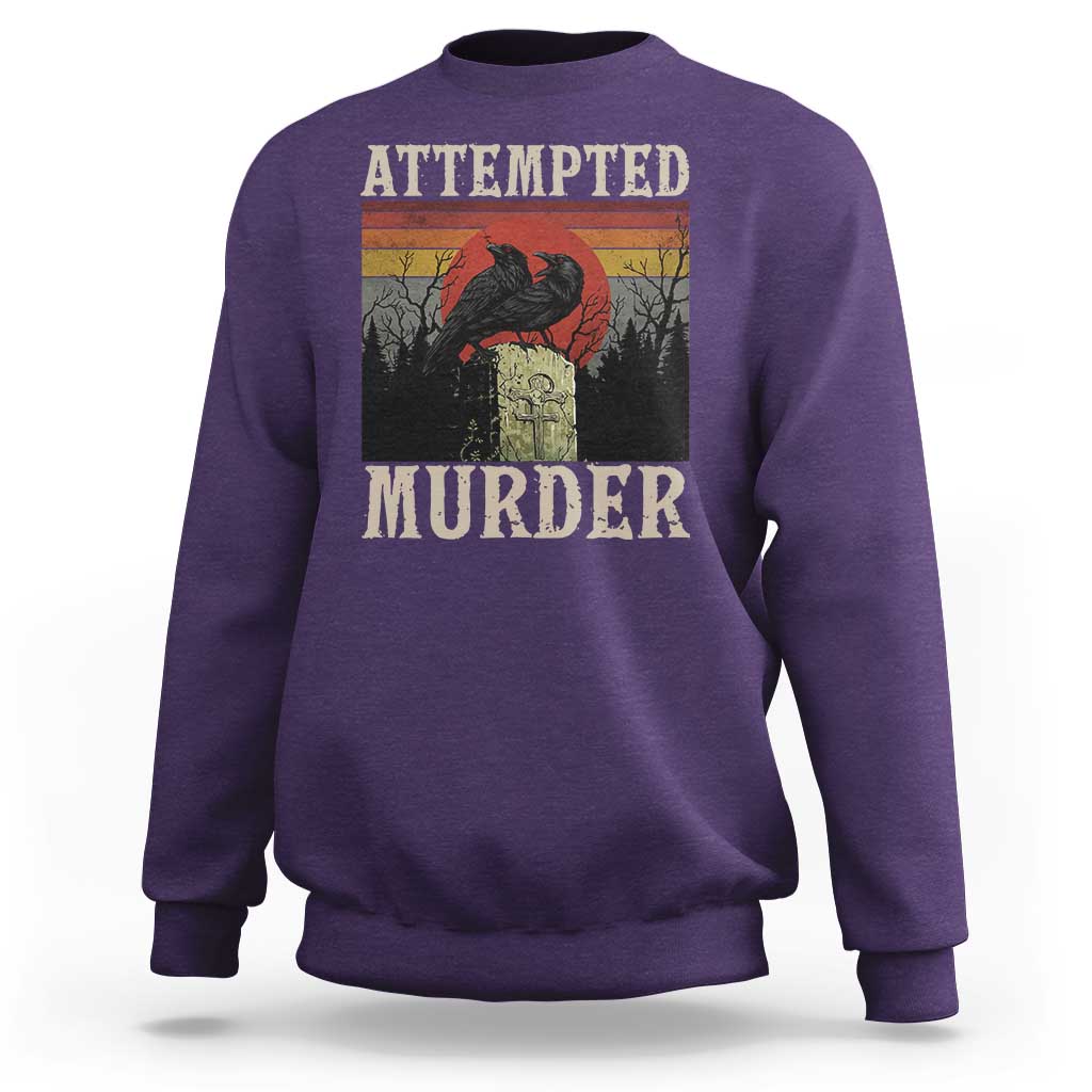 Funny Literary Sweatshirt Attempted Murder Two Crows Bird on Branch - Wonder Print Shop