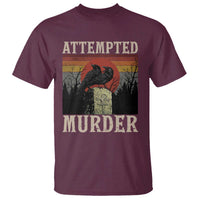 Funny Literary T Shirt Attempted Murder Two Crows Bird on Branch - Wonder Print Shop