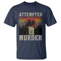 Funny Literary T Shirt Attempted Murder Two Crows Bird on Branch - Wonder Print Shop