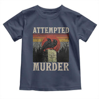 Funny Literary Toddler T Shirt Attempted Murder Two Crows Bird on Branch - Wonder Print Shop