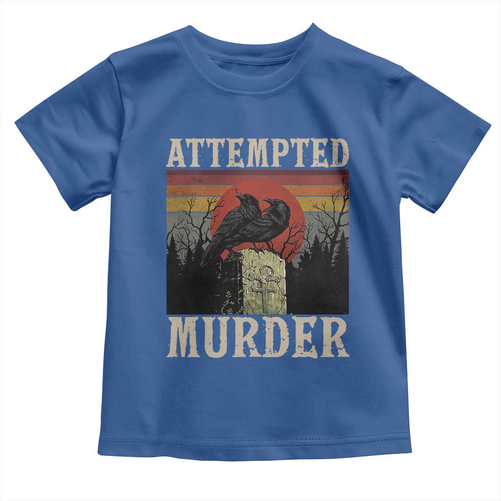 Funny Literary Toddler T Shirt Attempted Murder Two Crows Bird on Branch - Wonder Print Shop