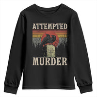 Funny Literary Youth Sweatshirt Attempted Murder Two Crows Bird on Branch - Wonder Print Shop