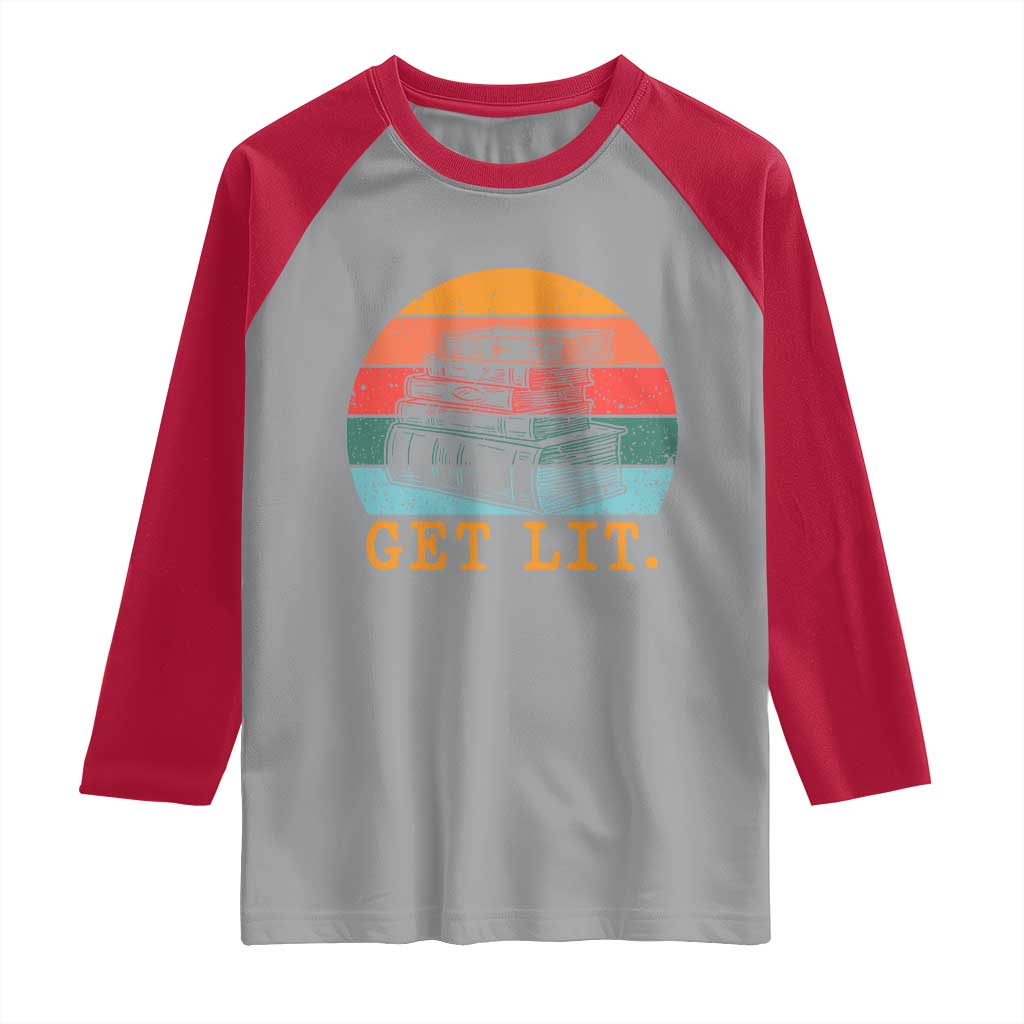 Book Lover Raglan Shirt Get Lit Literature Reading - Wonder Print Shop