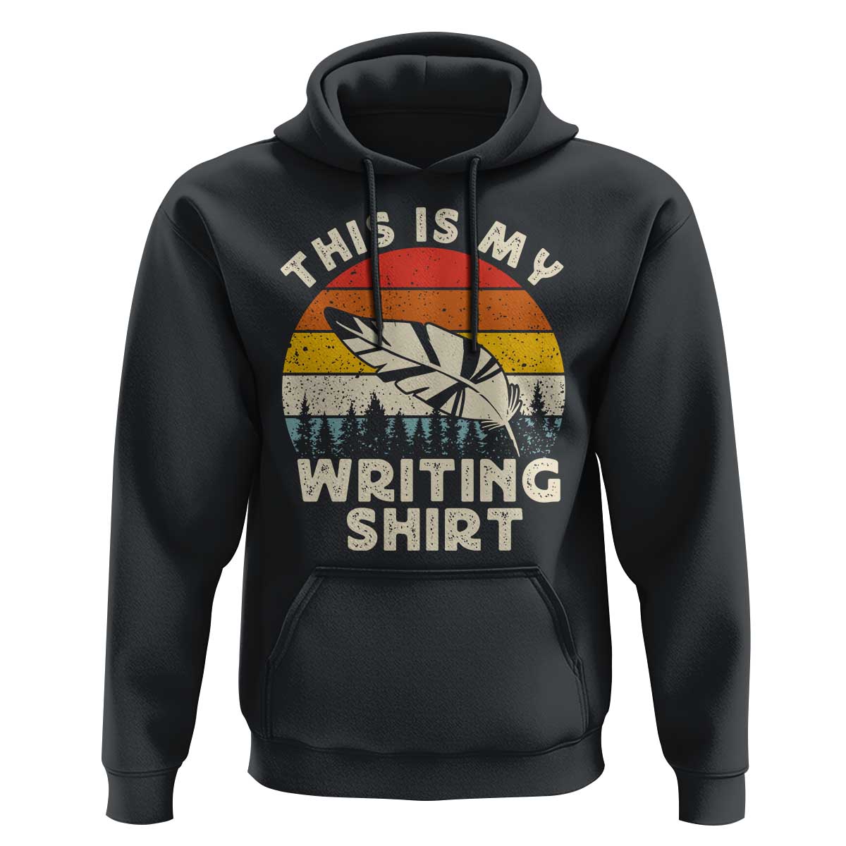Funny Writer Hoodie This is My Writing Shirt Authors Poets Literature - Wonder Print Shop
