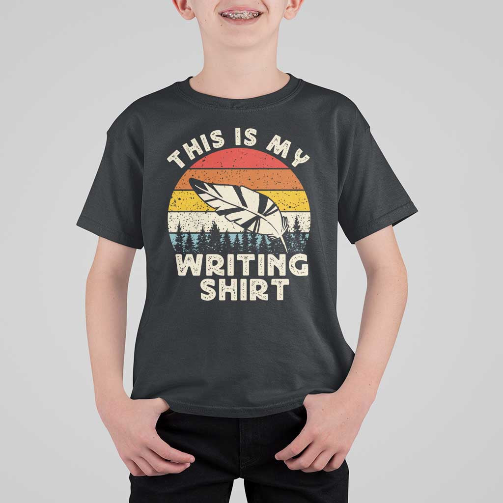 Funny Writer T Shirt For Kid This is My Writing Shirt Authors Poets Literature - Wonder Print Shop