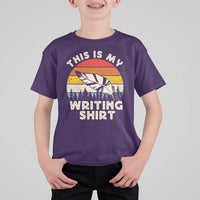 Funny Writer T Shirt For Kid This is My Writing Shirt Authors Poets Literature - Wonder Print Shop