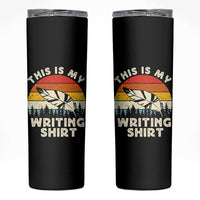 Funny Writer Skinny Tumbler This is My Writing Shirt Authors Poets Literature