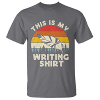 Funny Writer T Shirt This is My Writing Shirt Authors Poets Literature - Wonder Print Shop