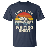 Funny Writer T Shirt This is My Writing Shirt Authors Poets Literature - Wonder Print Shop