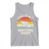 Funny Writer Tank Top This is My Writing Shirt Authors Poets Literature - Wonder Print Shop