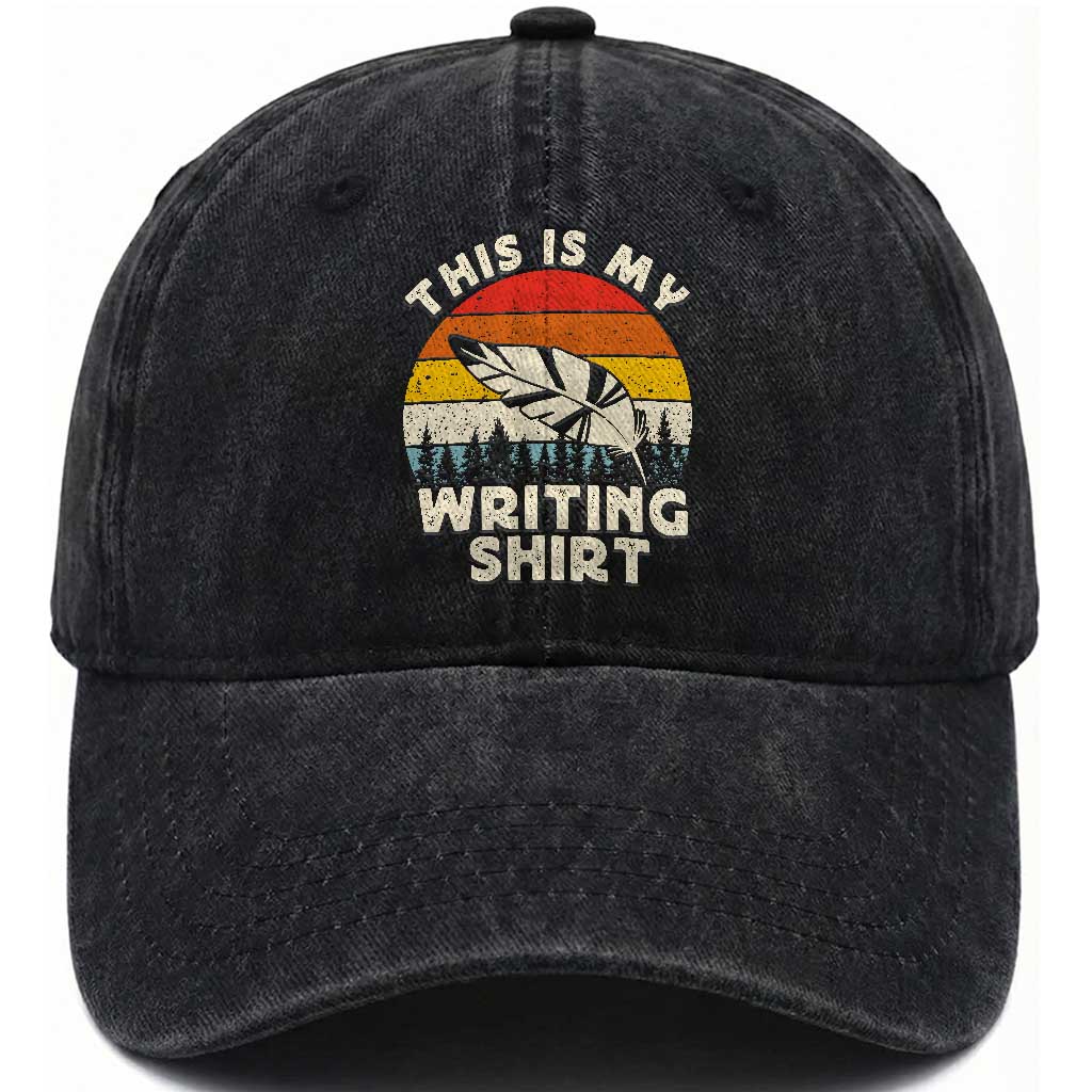 Funny Writer Washed Cotton Baseball Cap This is My Writing Shirt Authors Poets Literature