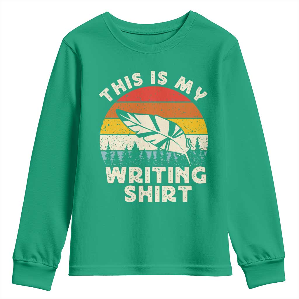 Funny Writer Youth Sweatshirt This is My Writing Shirt Authors Poets Literature - Wonder Print Shop