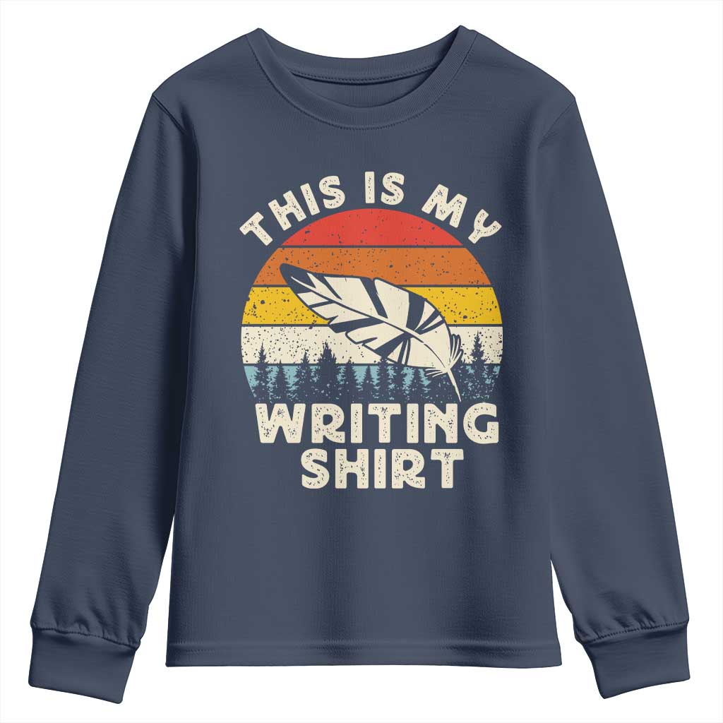 Funny Writer Youth Sweatshirt This is My Writing Shirt Authors Poets Literature - Wonder Print Shop