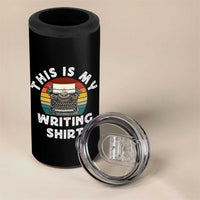 Funny Typewriter 4 in 1 Can Cooler Tumbler This is My Writing Shirt