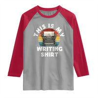 Funny Typewriter Raglan Shirt This is My Writing Shirt - Wonder Print Shop