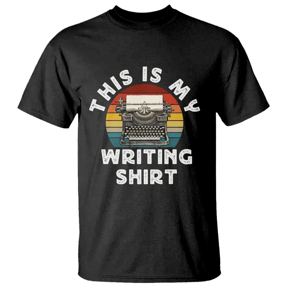 Funny Typewriter T Shirt This is My Writing Shirt - Wonder Print Shop