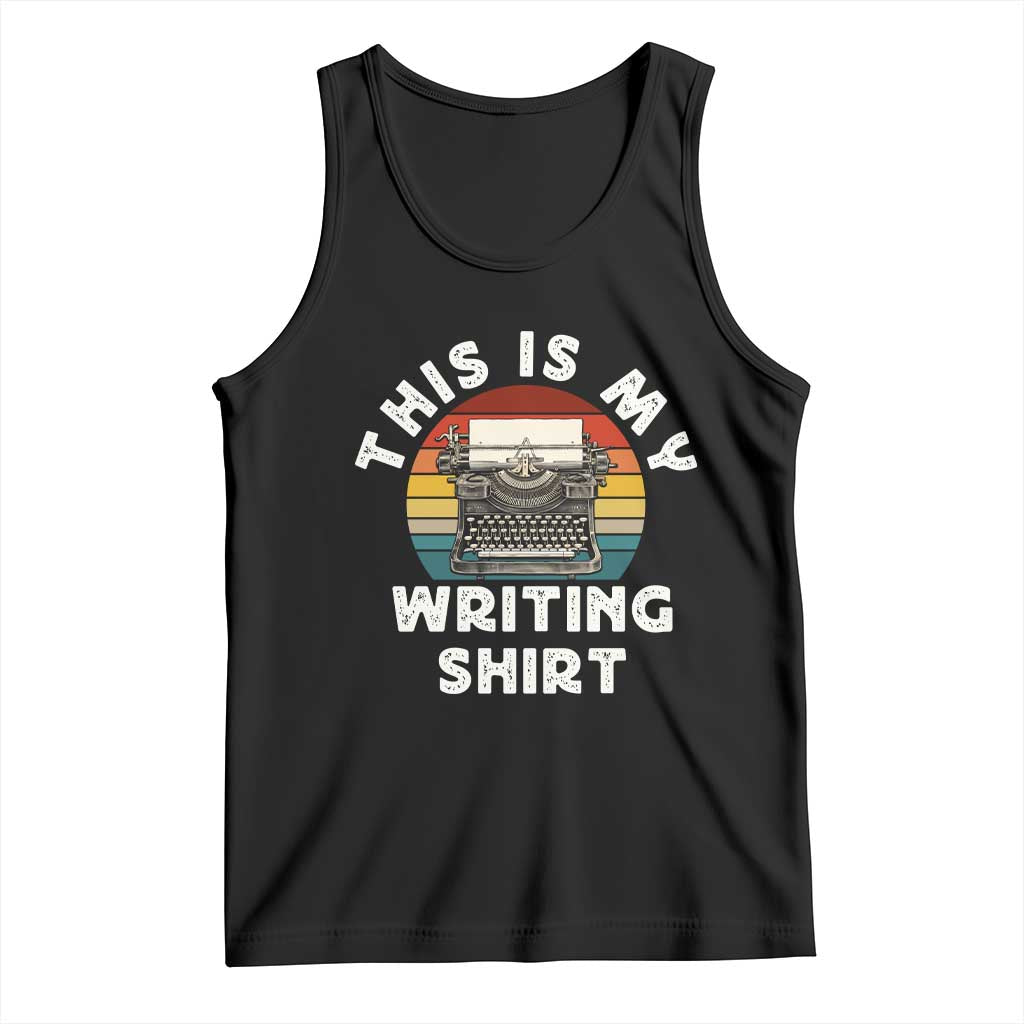 Funny Typewriter Tank Top This is My Writing Shirt - Wonder Print Shop
