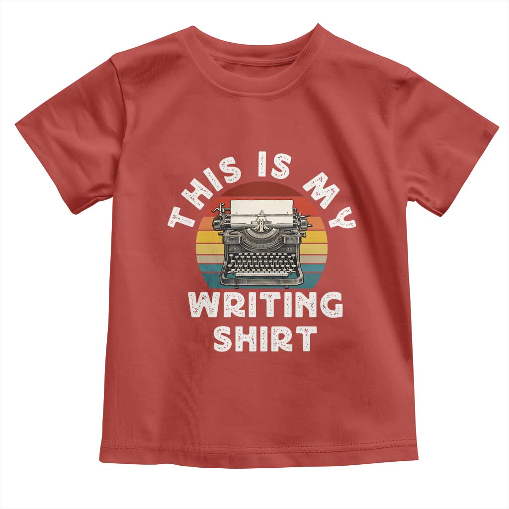Funny Typewriter Toddler T Shirt This is My Writing Shirt - Wonder Print Shop