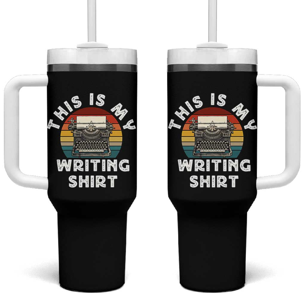 Funny Typewriter Tumbler With Handle This is My Writing Shirt
