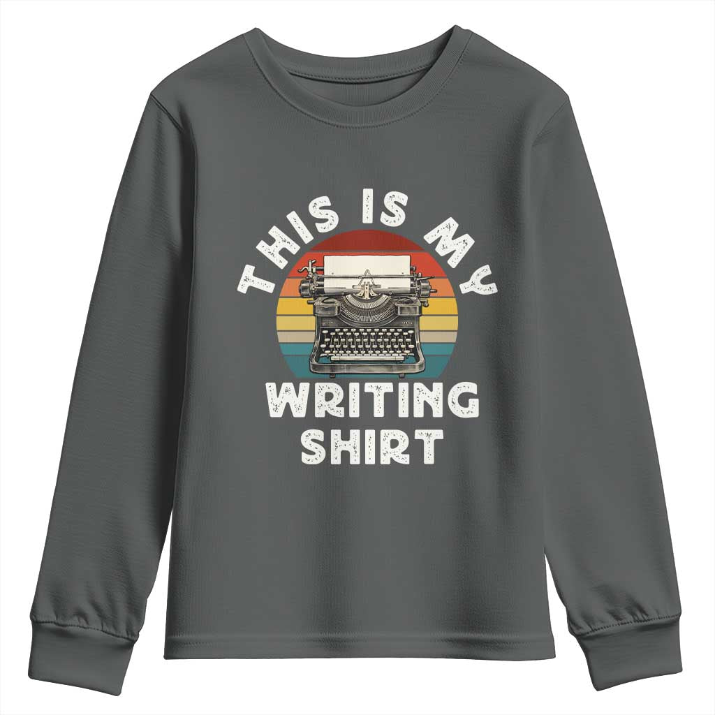 Funny Typewriter Youth Sweatshirt This is My Writing Shirt - Wonder Print Shop