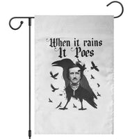 Funny Edgar Allan Poe Garden Flag When It Rains It Poes - Wonder Print Shop