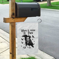 Funny Edgar Allan Poe Garden Flag When It Rains It Poes - Wonder Print Shop