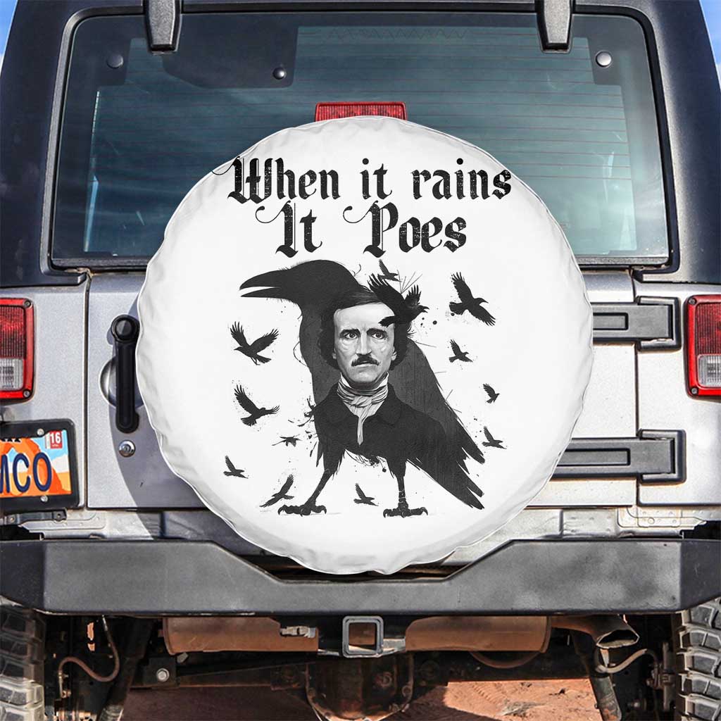 Funny Edgar Allan Poe Spare Tire Cover When It Rains It Poes - Wonder Print Shop