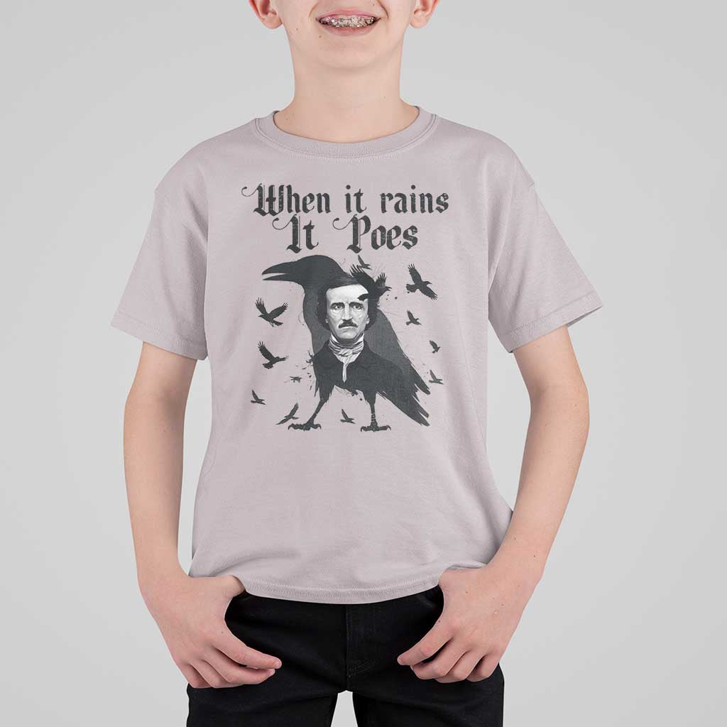 Funny Edgar Allan Poe T Shirt For Kid When It Rains It Poes - Wonder Print Shop