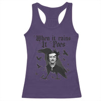 Funny Edgar Allan Poe Racerback Tank Top When It Rains It Poes - Wonder Print Shop