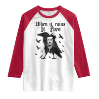 Funny Edgar Allan Poe Raglan Shirt When It Rains It Poes - Wonder Print Shop