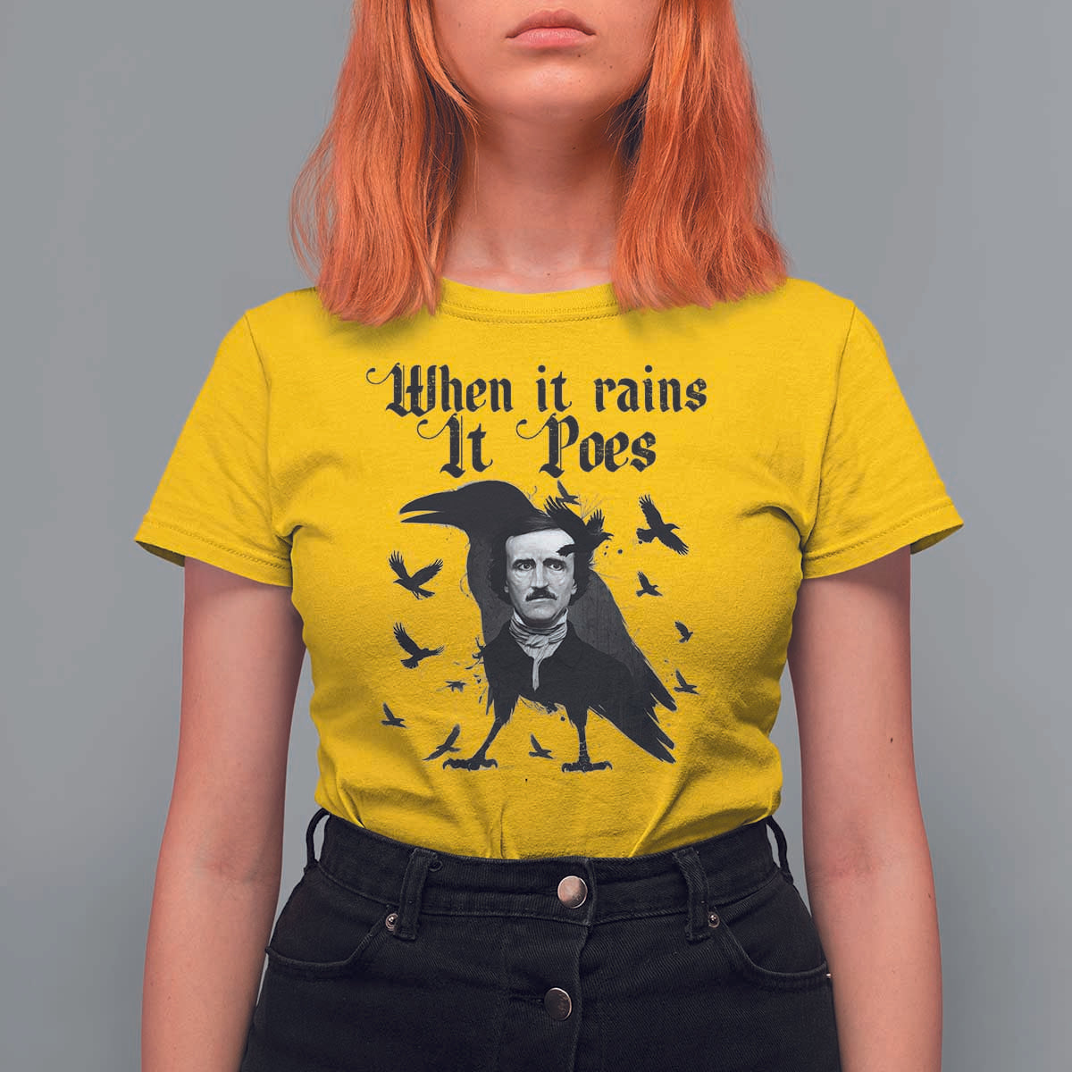 Funny Edgar Allan Poe T Shirt For Women When It Rains It Poes - Wonder Print Shop