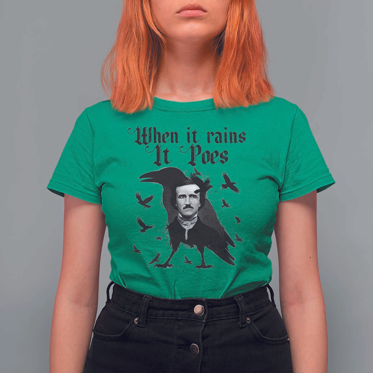 Funny Edgar Allan Poe T Shirt For Women When It Rains It Poes - Wonder Print Shop