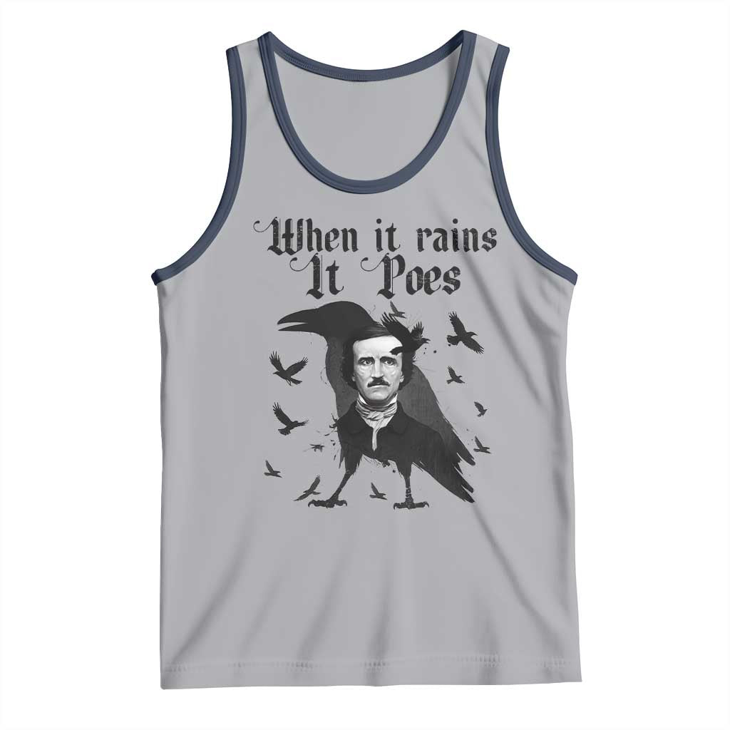 Funny Edgar Allan Poe Tank Top When It Rains It Poes - Wonder Print Shop