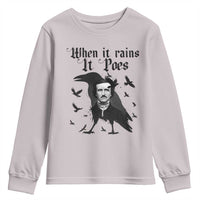 Funny Edgar Allan Poe Youth Sweatshirt When It Rains It Poes - Wonder Print Shop