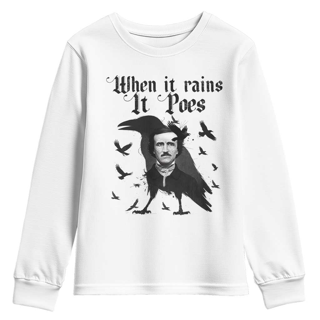 Funny Edgar Allan Poe Youth Sweatshirt When It Rains It Poes - Wonder Print Shop