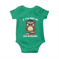 Funny Book Lover Students Baby Onesie If You Need Me Owl Be Reading - Wonder Print Shop